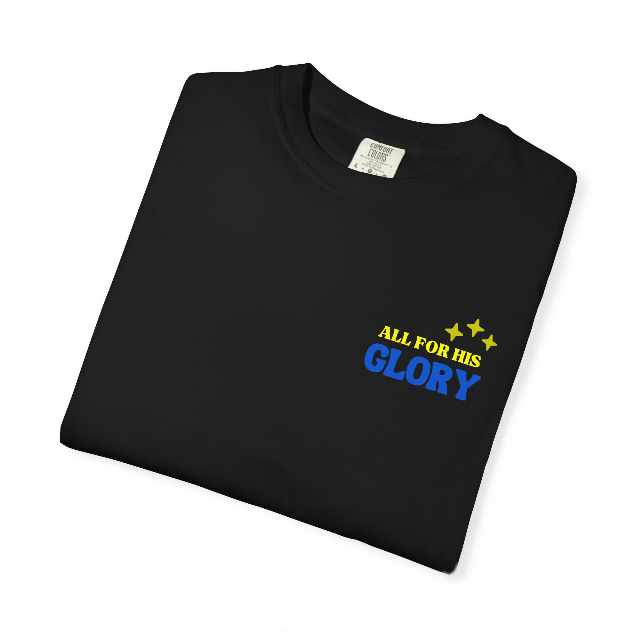 All For His Glory T-Shirt
