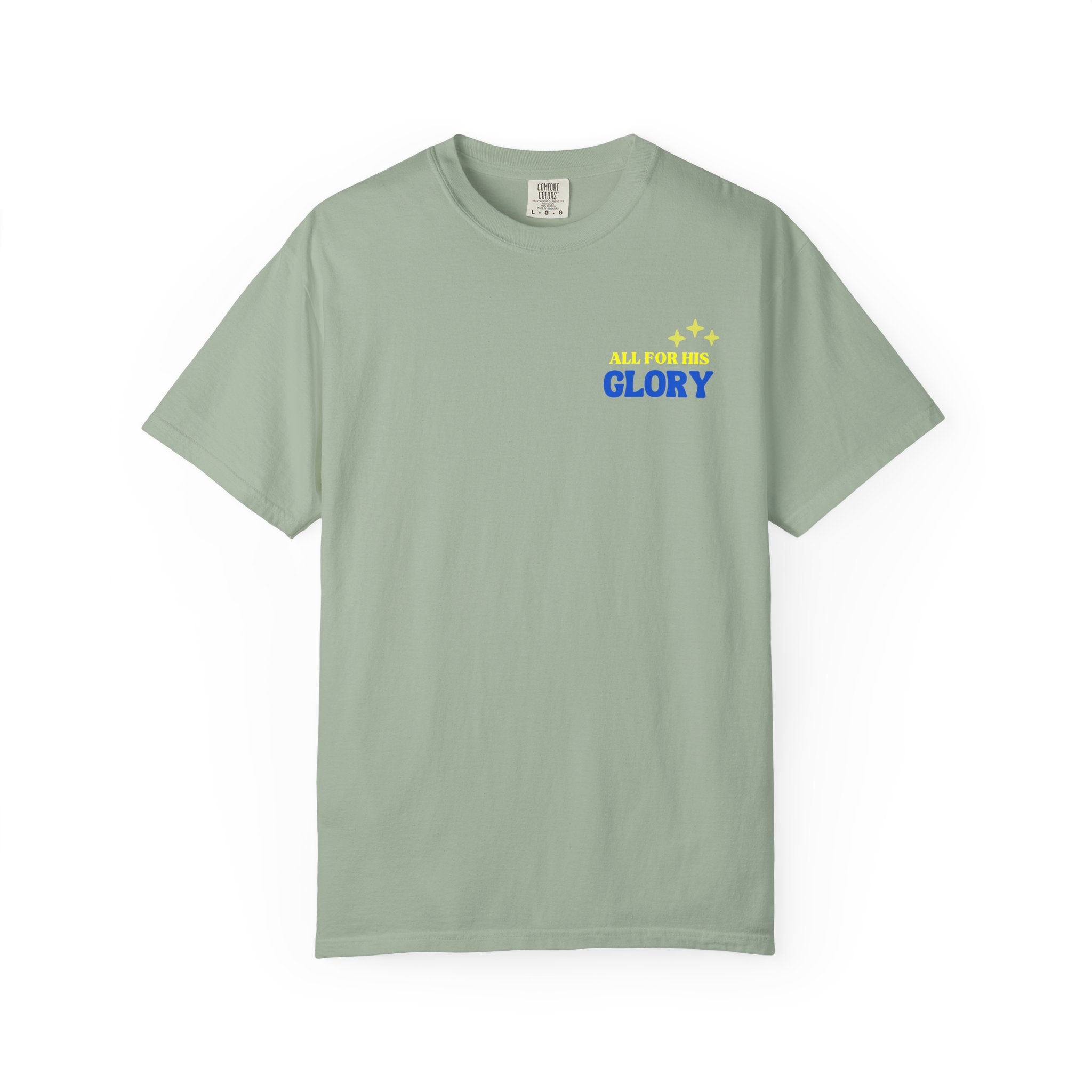 All For His Glory T-Shirt