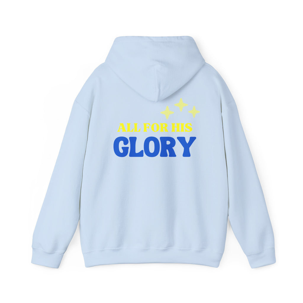 All For His Glory Hoodie