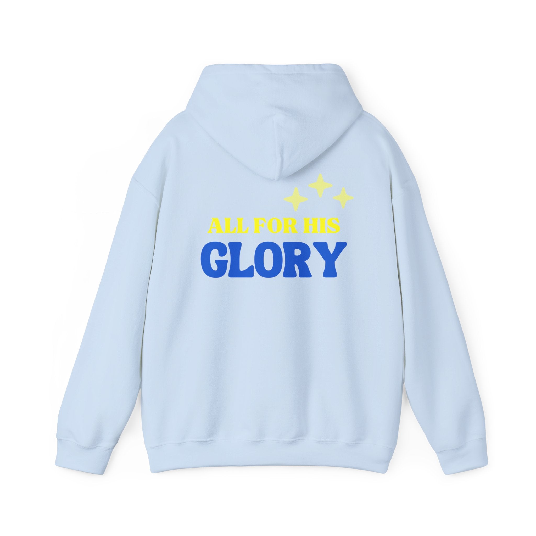 All For His Glory Hoodie