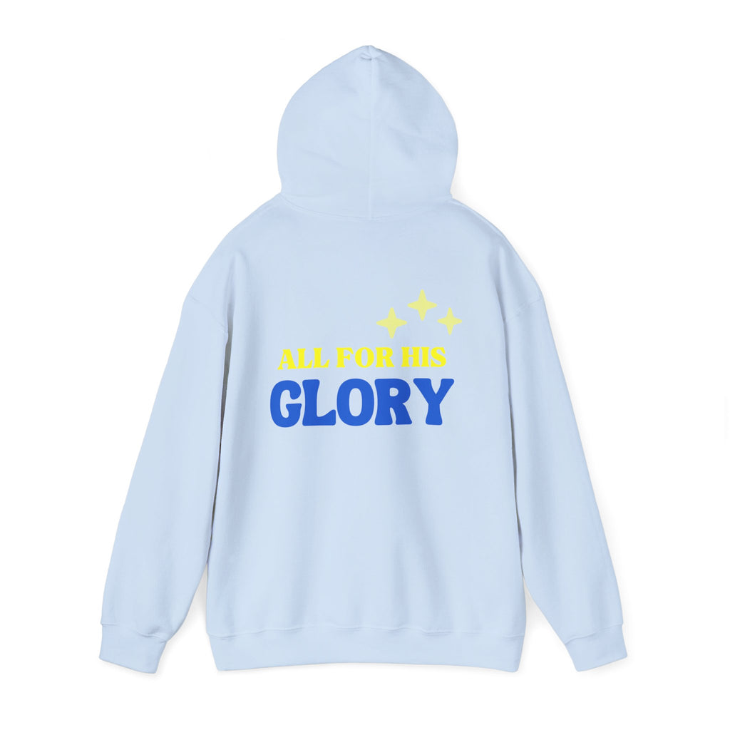 All For His Glory Hoodie