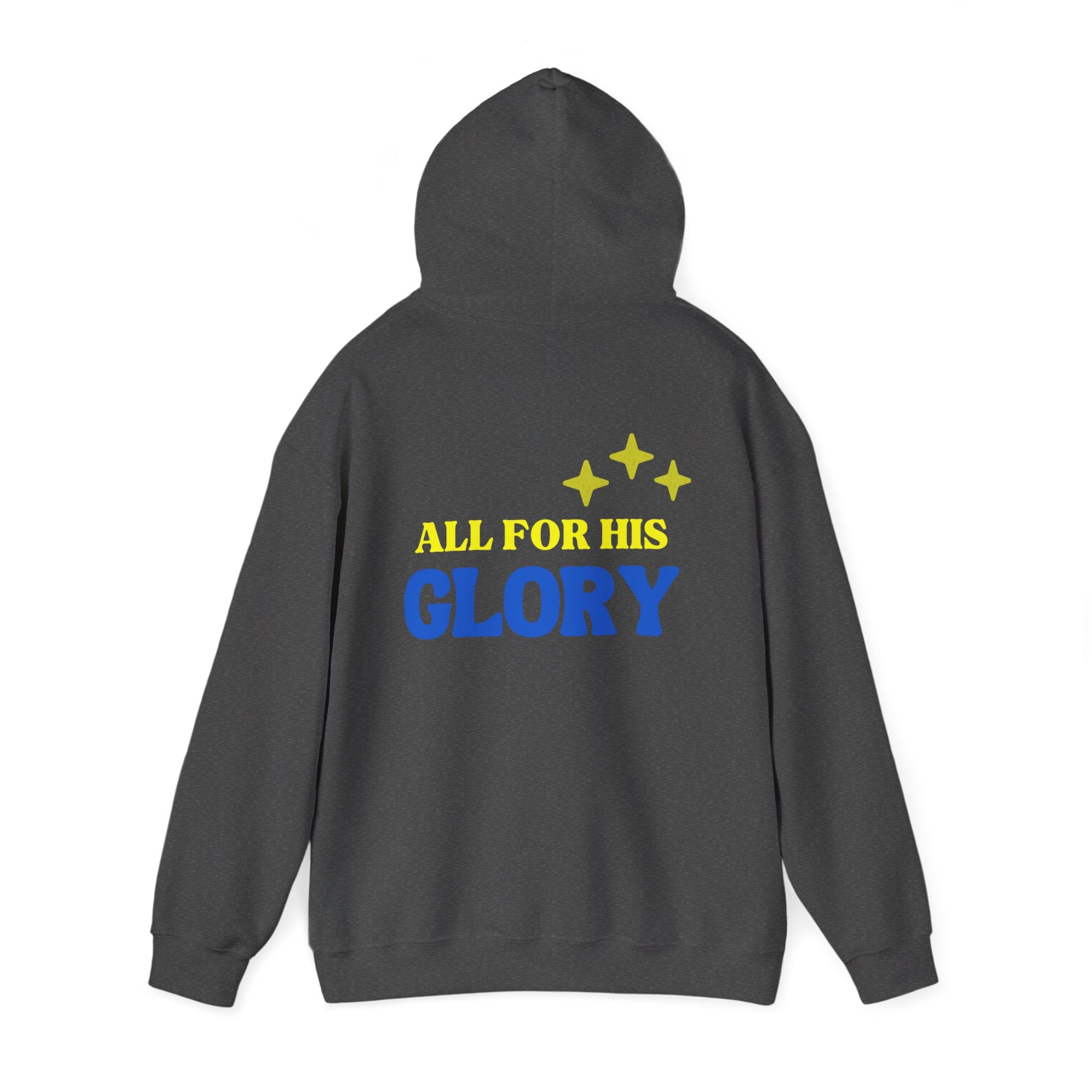 All For His Glory Hoodie