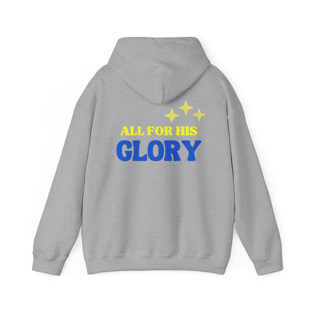 All For His Glory Hoodie
