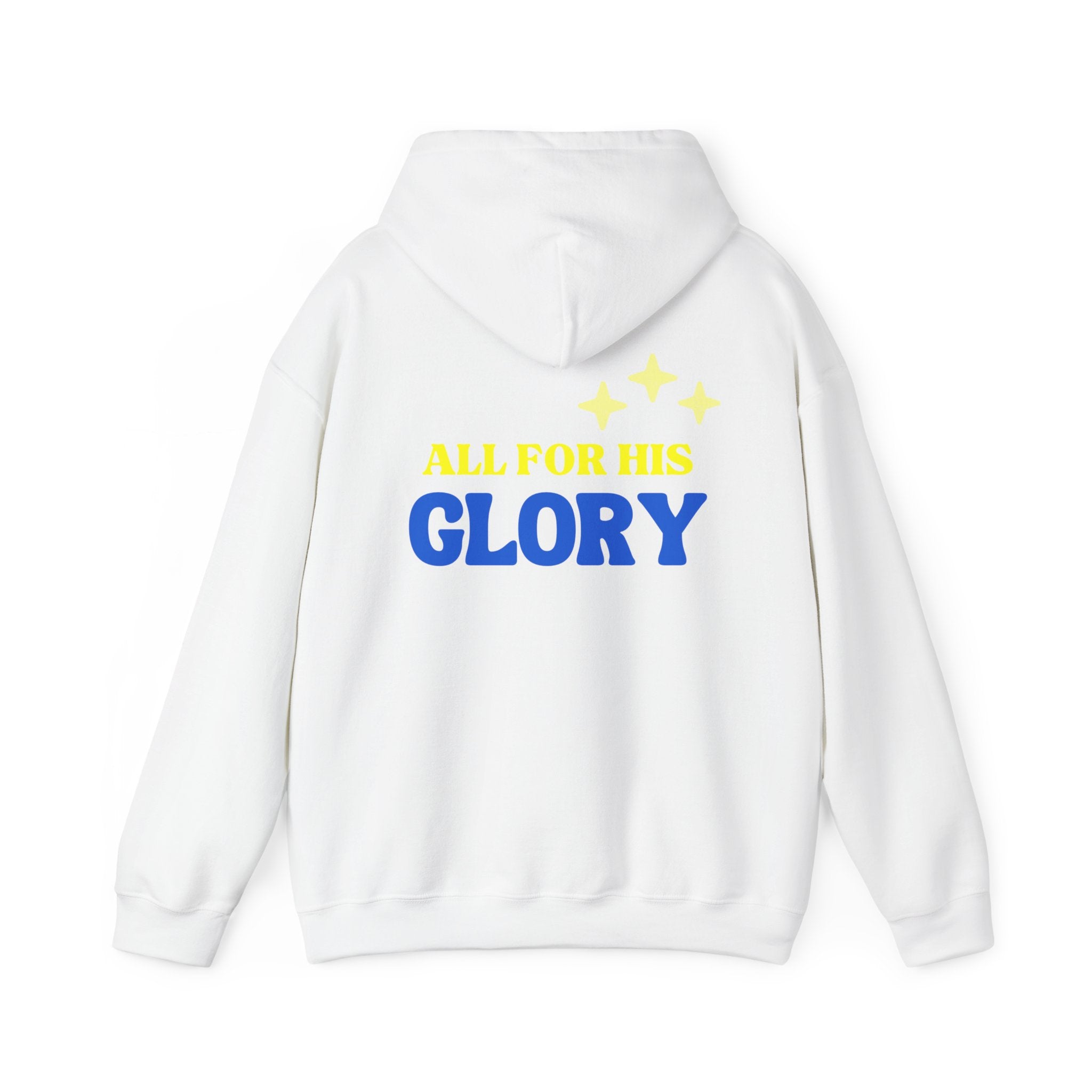 All For His Glory Hoodie