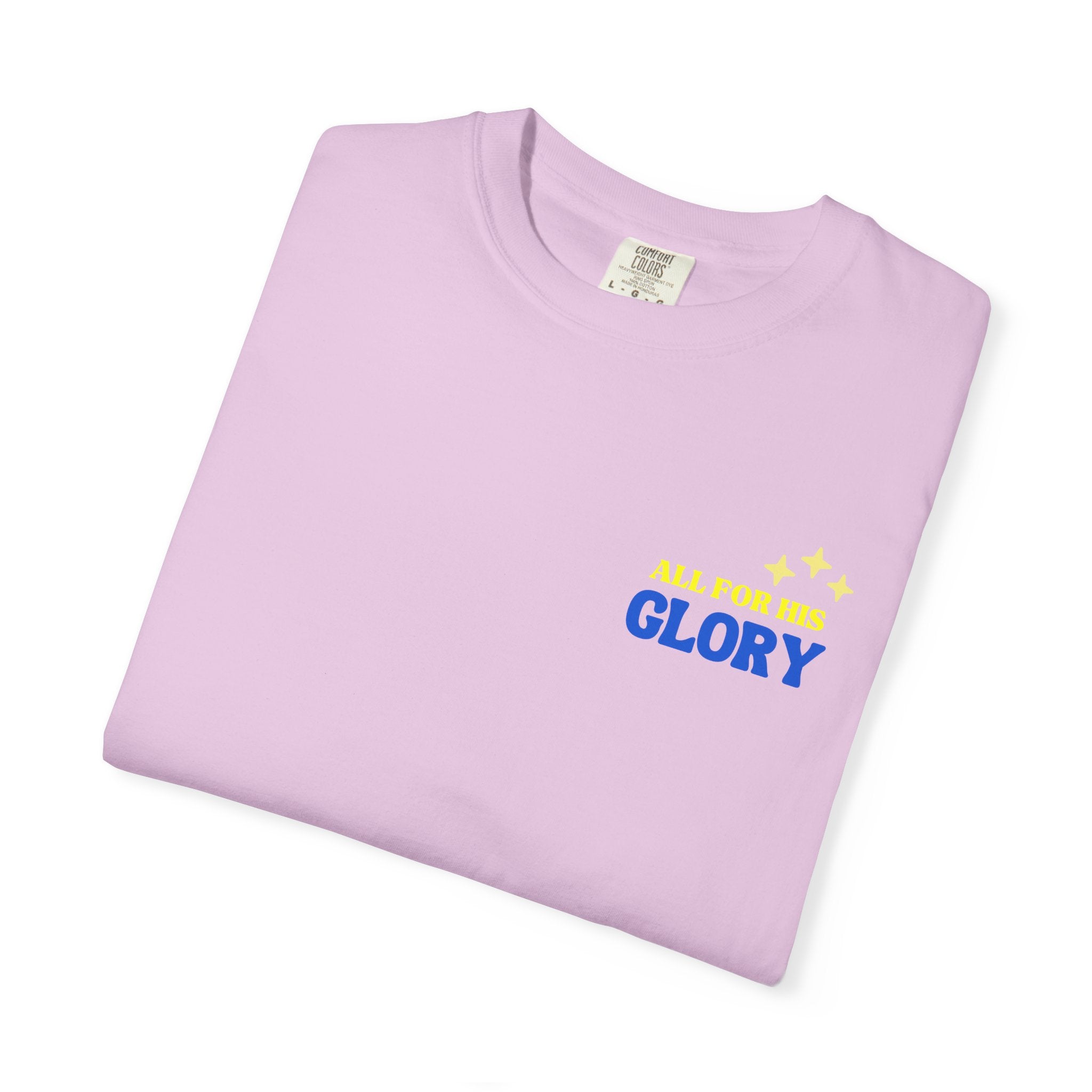 All For His Glory T-Shirt