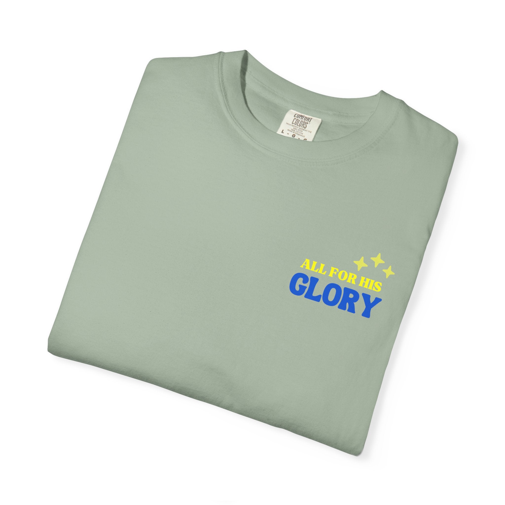 All For His Glory T-Shirt