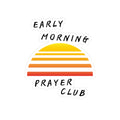 Early Morning Prayer Club Sticker