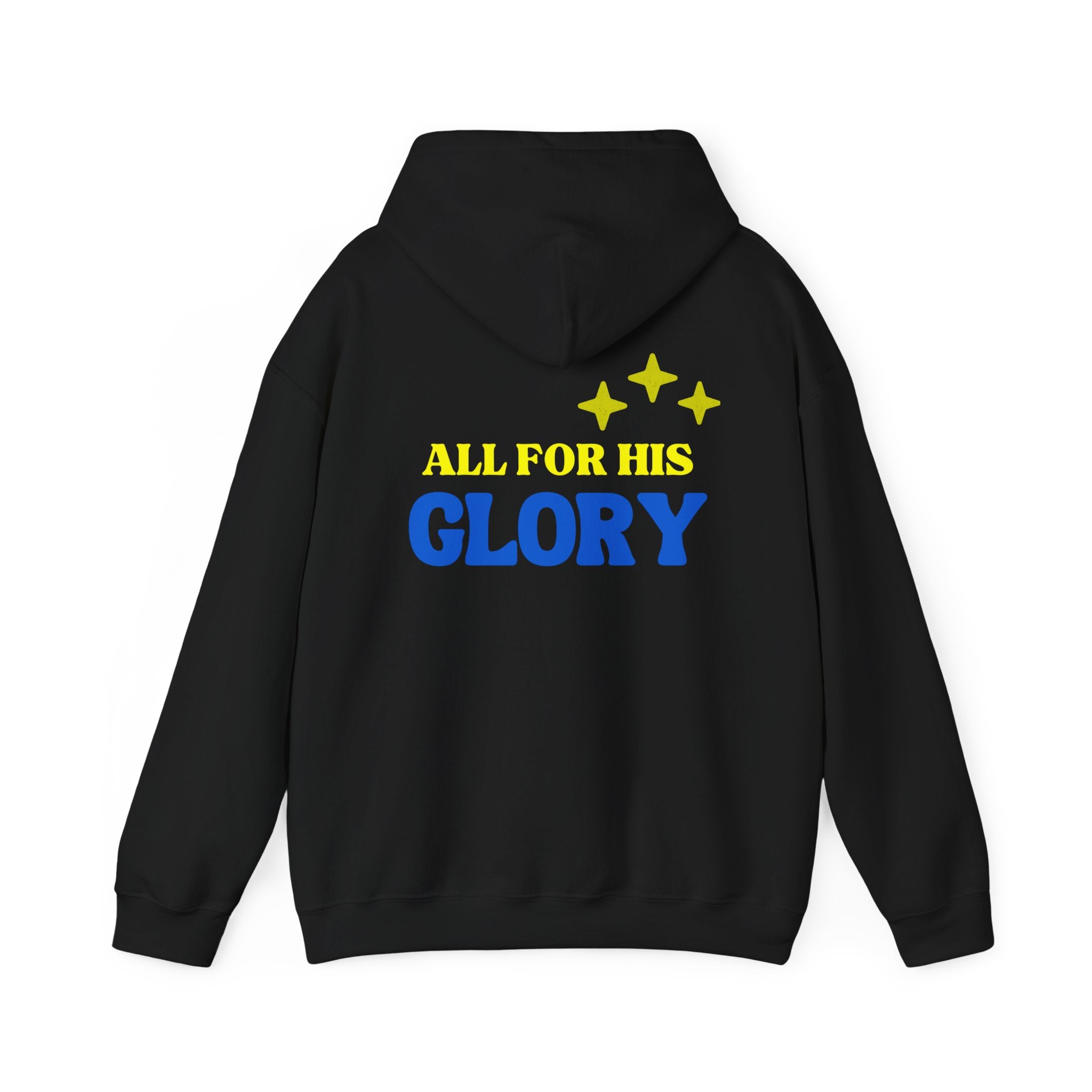 All For His Glory Hoodie
